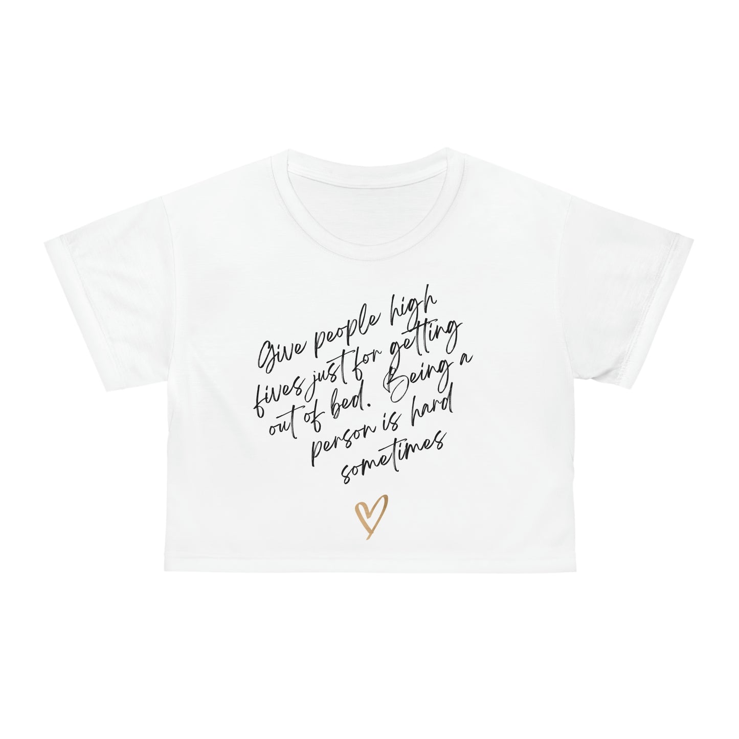 Give people high fives just for getting out of bed.  Being an adult is hard sometimes Sunshine Crop Tee (AOP)